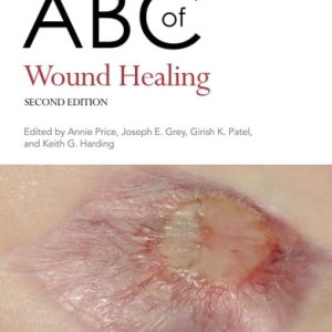 ABC of Wound Healing (2nd Edition)