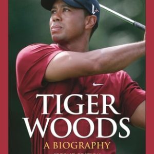 Tiger Woods (A Biography) (2nd Edition)