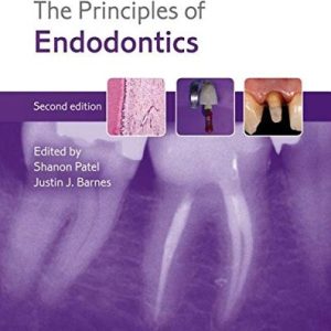 The Principles of Endodontics (2nd Edition)