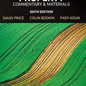 Intellectual Property: Commentary & Materials (6th Edition)