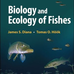 Biology and Ecology of Fishes (3rd Edition)