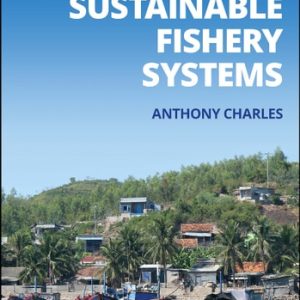 Sustainable Fishery Systems (2nd Edition)