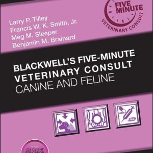 Blackwell's Five-Minute Veterinary Consult: Canine and Feline (7th Edition)