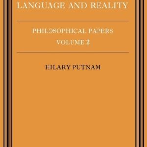 Philosophical Papers: Volume 2, Mind, Language and Reality (2nd Edition)