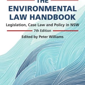 The Environmental Law Handbook (7th Edition)