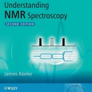 Understanding NMR Spectroscopy (2nd Edition)