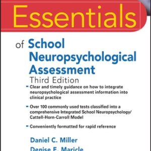 Essentials of School Neuropsychological Assessment (3rd Edition)