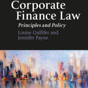 Corporate Finance Law (Principles and Policy) (3rd Edition)