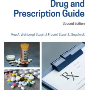 The Dentist's Drug and Prescription Guide (2nd Edition)