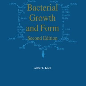 Bacterial Growth and Form (2nd Edition)