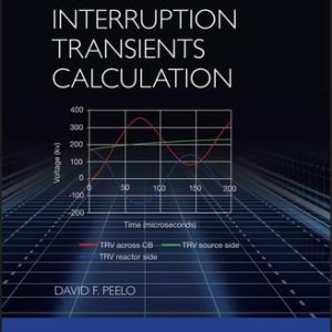 Current Interruption Transients Calculation (2nd Edition)