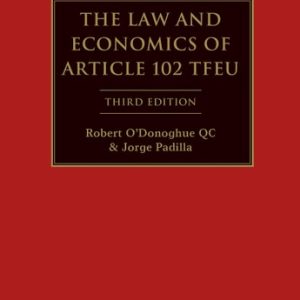 The Law and Economics of Article 102 TFEU (3rd Edition)