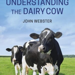 Understanding the Dairy Cow (3rd Edition)