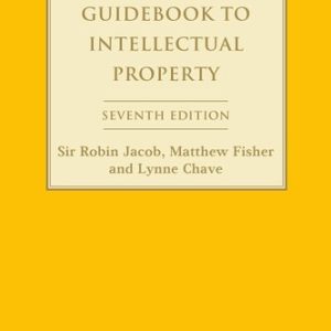 Guidebook to Intellectual Property (7th Edition)