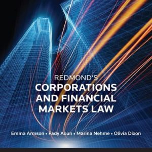 Redmond's Corporations & Financial Markets Law (8th Edition)