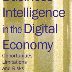 Business Intelligence in the Digital Economy