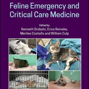 Feline Emergency and Critical Care Medicine, 2nd Edition
