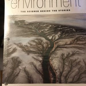 Environment: The Science Behind the Stories (Canadian Edition)