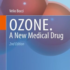 OZONE (A new medical drug) (2nd Edition)