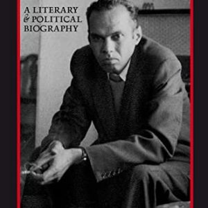 Alex la Guma (A Literary and Political Biography)