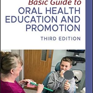 Basic Guide to Oral Health Education and Promotion (3rd Edition)
