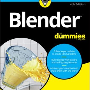 Blender For Dummies (4th Edition)