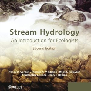 Stream Hydrology (An Introduction for Ecologists) (2nd Edition)