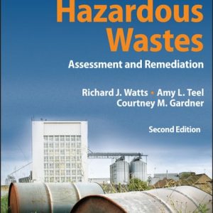 Hazardous Wastes (Assessment and Remediation) (2nd Edition)