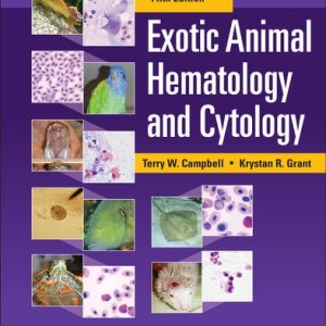 Exotic Animal Hematology and Cytology (5th Edition)