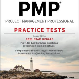 PMP Project Management Professional Practice Tests (2021 Exam Update) (2nd Edition)