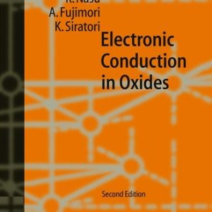 Electronic Conduction in Oxides (2nd Edition)