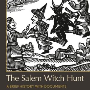 The Salem Witch Hunt (2nd Edition)
