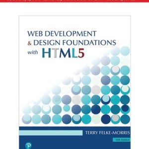 Web Development and Design Foundations with HTML5 (10th Edition)