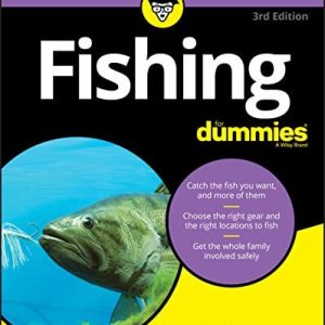 Fishing For Dummies (3rd Edition)