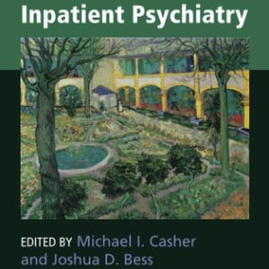 Manual of Inpatient Psychiatry (2nd Edition)