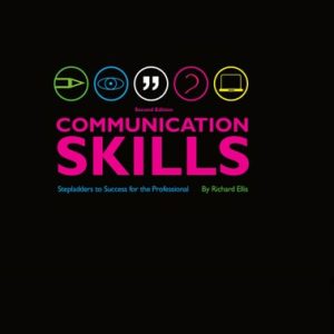 Communication Skills (Stepladders to Success for the Professional) (2nd Edition)