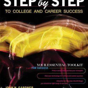 Step by Step to College and Career Success (8th Edition)