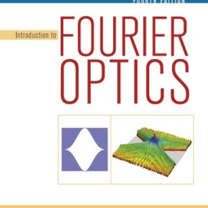 Introduction to Fourier Optics (4th Edition)