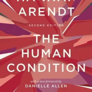 The Human Condition (2nd Edition)