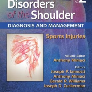 Disorders of the Shoulder: Sports Injuries (3rd Edition)