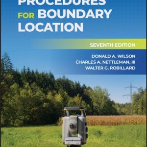 Evidence and Procedures for Boundary Location (7th Edition)