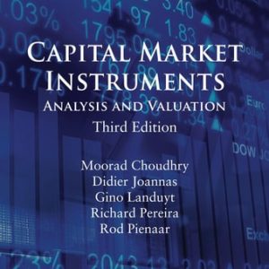 Capital Market Instruments (Analysis and Valuation) (3rd Edition)