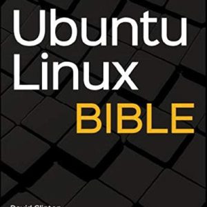 Ubuntu Linux Bible (10th Edition)