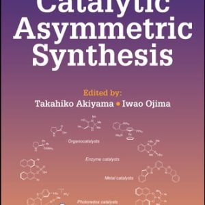 Catalytic Asymmetric Synthesis, 4th Edition