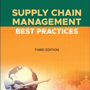 Supply Chain Management Best Practices, 3rd Edition