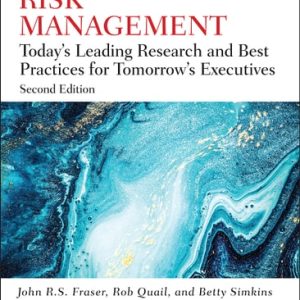 Enterprise Risk Management (Today's Leading Research and Best Practices for Tomorrow's Executives) (2nd Edition)