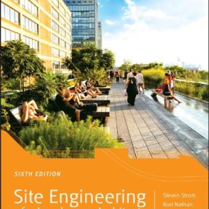 Site Engineering for Landscape Architects (6th Edition)