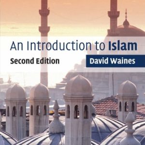 An Introduction to Islam (2nd Edition)