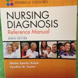 Sparks and Taylor's Nursing Diagnosis Reference Manual (9th Edition)