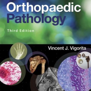 Orthopaedic Pathology (3rd Edition)